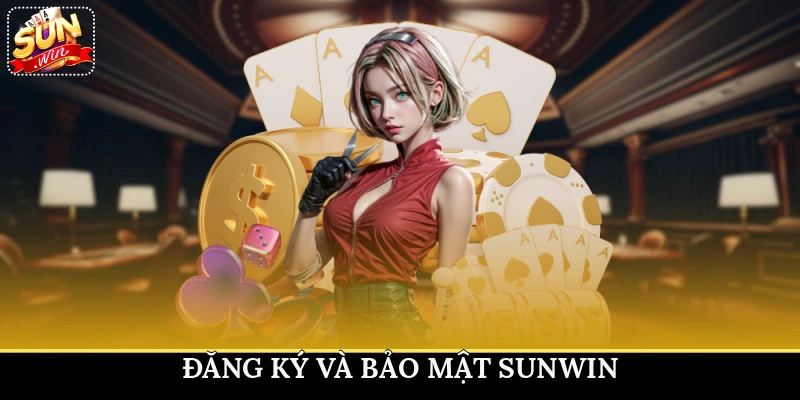 Đăng ký và bảo mật Sunwin