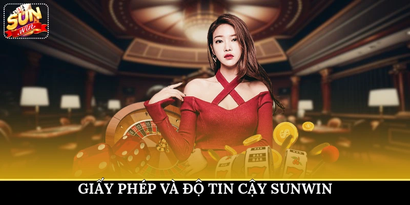 Giấy phép và độ tin cậy Sunwin