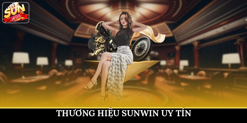 Thương hiệu Sunwin uy tín